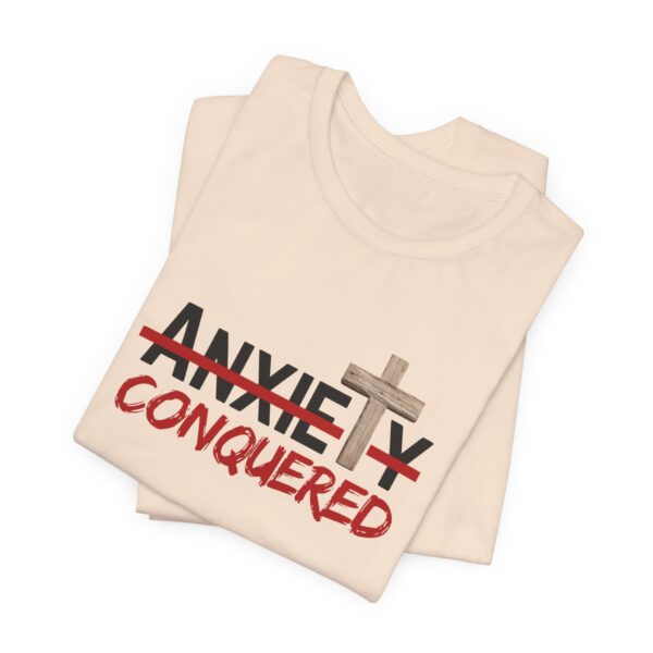 Christian women’s anxiety cross T-Shirt - Image 15