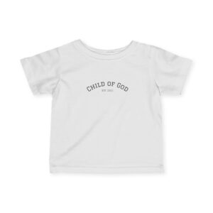Christian baby Child of God Infant Jersey Tee T-shirt