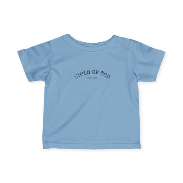 Christian baby Child of God Infant Jersey Tee T-shirt - Image 7