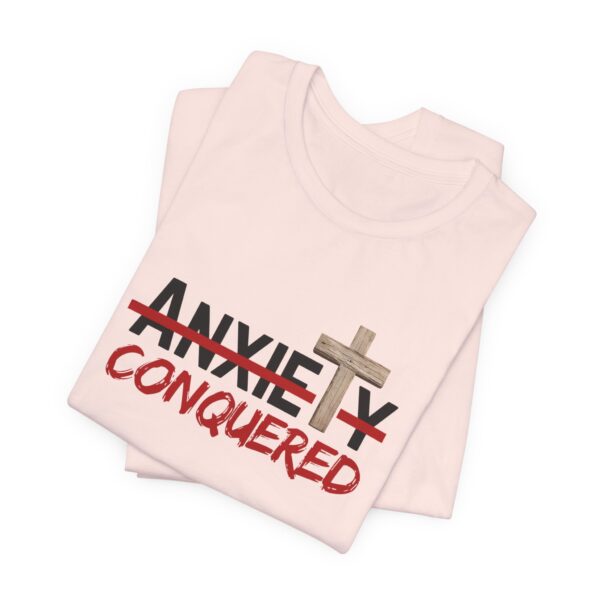 Christian women’s anxiety cross T-Shirt - Image 9