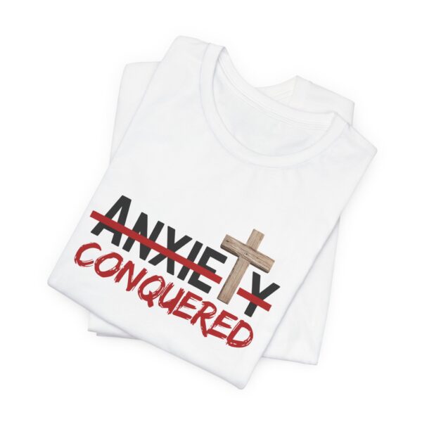 Christian women’s anxiety cross T-Shirt - Image 6