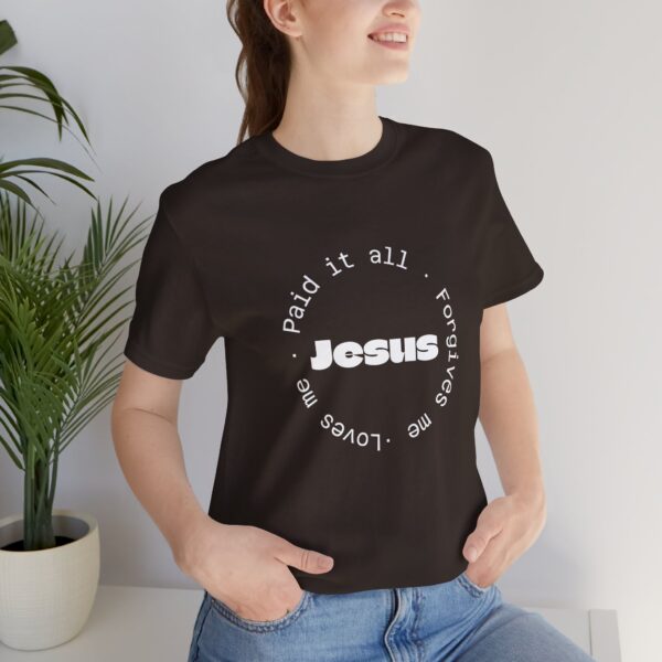 Christian women’s Jesus paid it all T-Shirt - Image 7