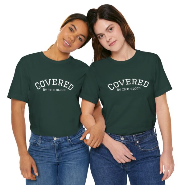 Christian women’s covered by the blood Jesus T-Shirt - Image 29