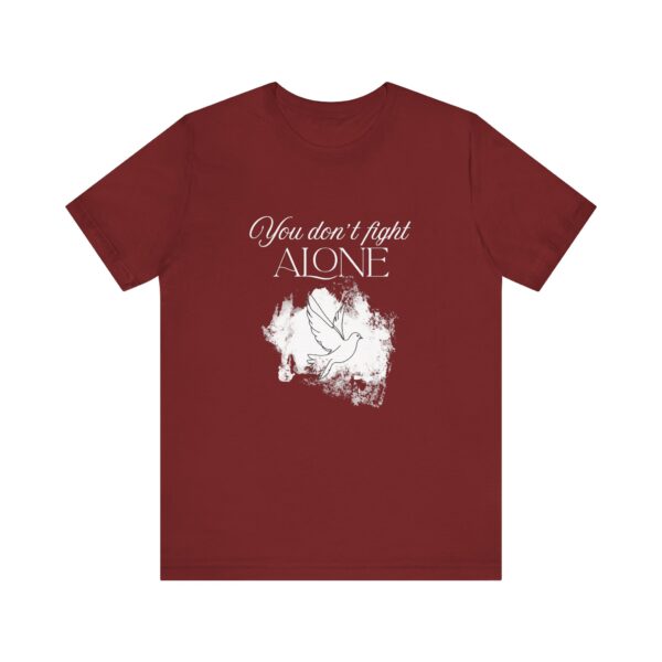 Christian women’s you don't fight alone Holy Spirit T-Shirt - Image 56