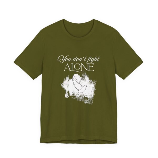 Christian women’s you don't fight alone Holy Spirit T-Shirt - Image 50