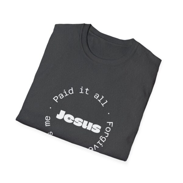 Christian men's Jesus paid it all T-Shirt - Image 30