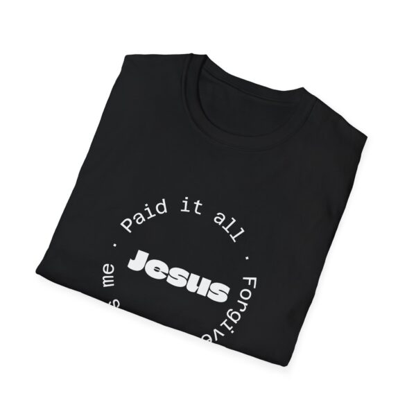 Christian men's Jesus paid it all T-Shirt - Image 18