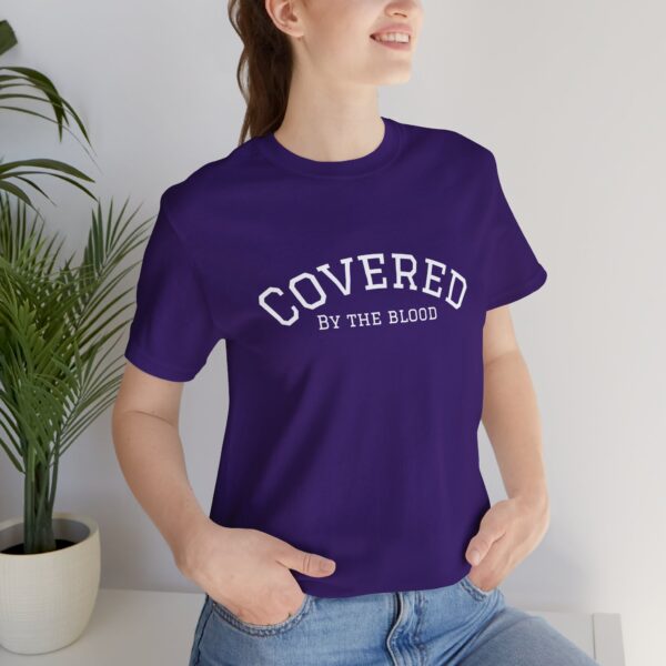 Christian women’s covered by the blood Jesus T-Shirt - Image 40