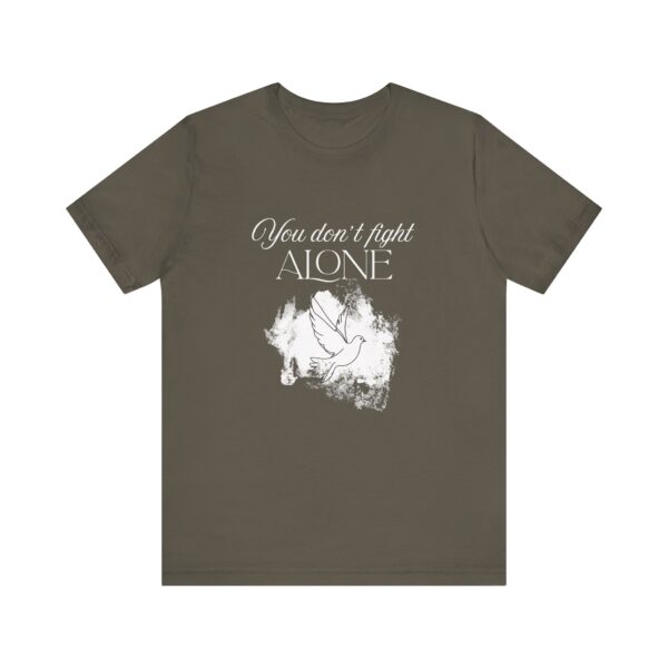 Christian women’s you don't fight alone Holy Spirit T-Shirt - Image 44