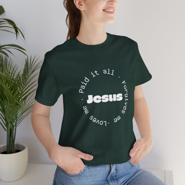 Christian women’s Jesus paid it all T-Shirt - Image 28