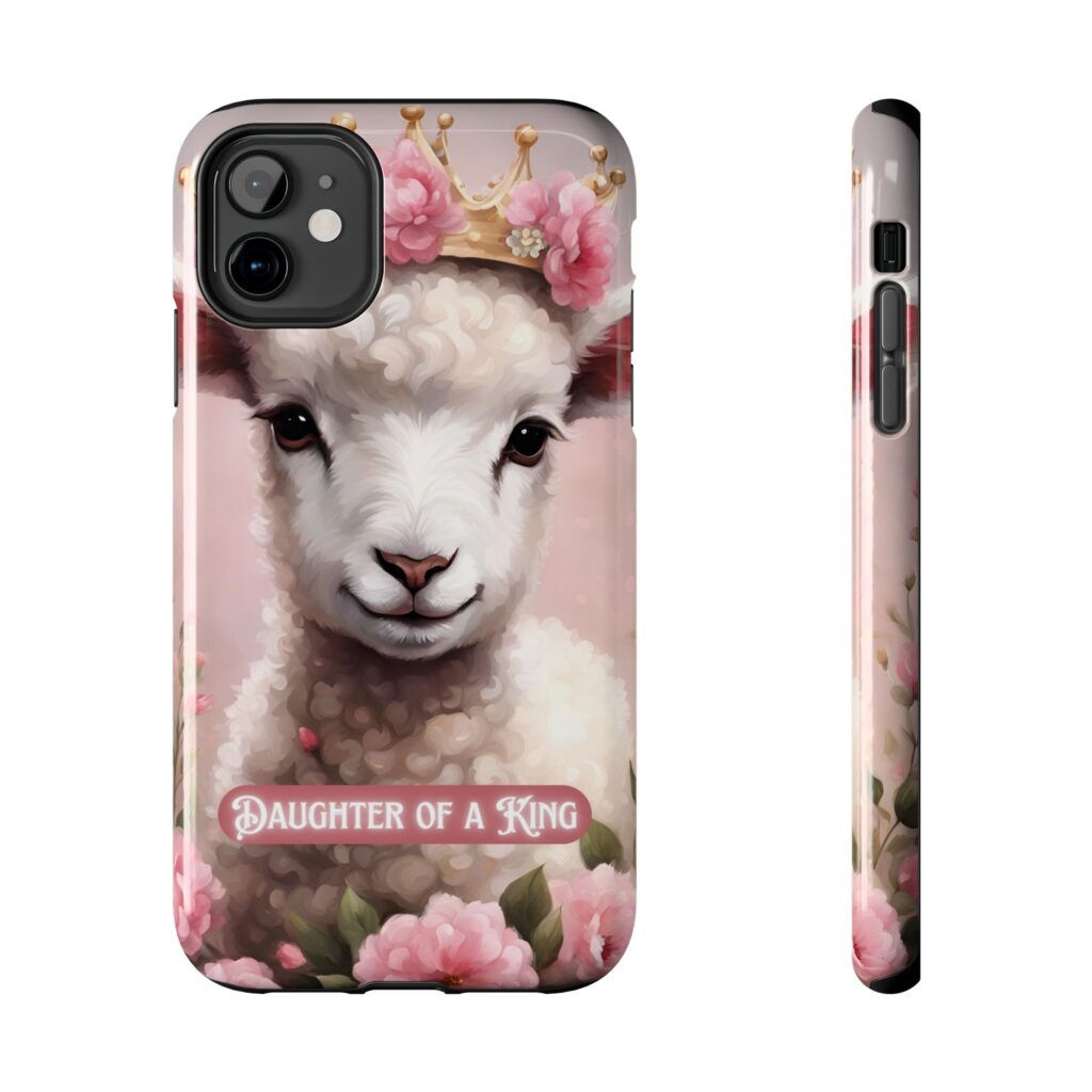 Christian Daughter of a King phone impact resistant case multiple sizes