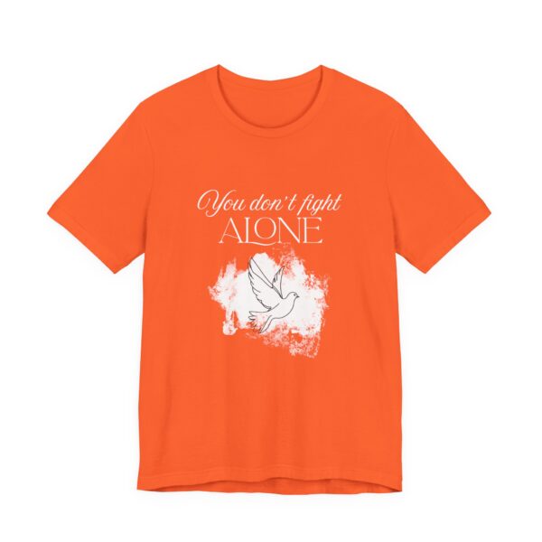 Christian women’s you don't fight alone Holy Spirit T-Shirt - Image 38