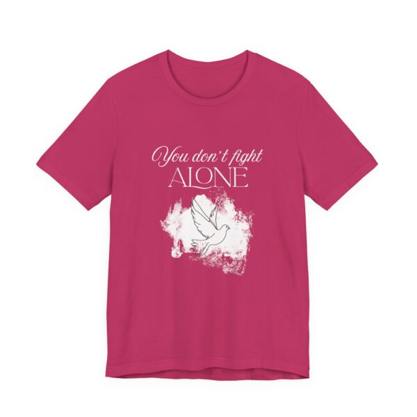 Christian women’s you don't fight alone Holy Spirit T-Shirt - Image 54